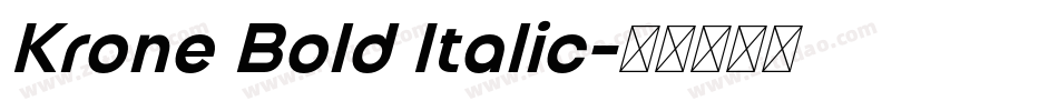 Krone Bold Italic字体转换